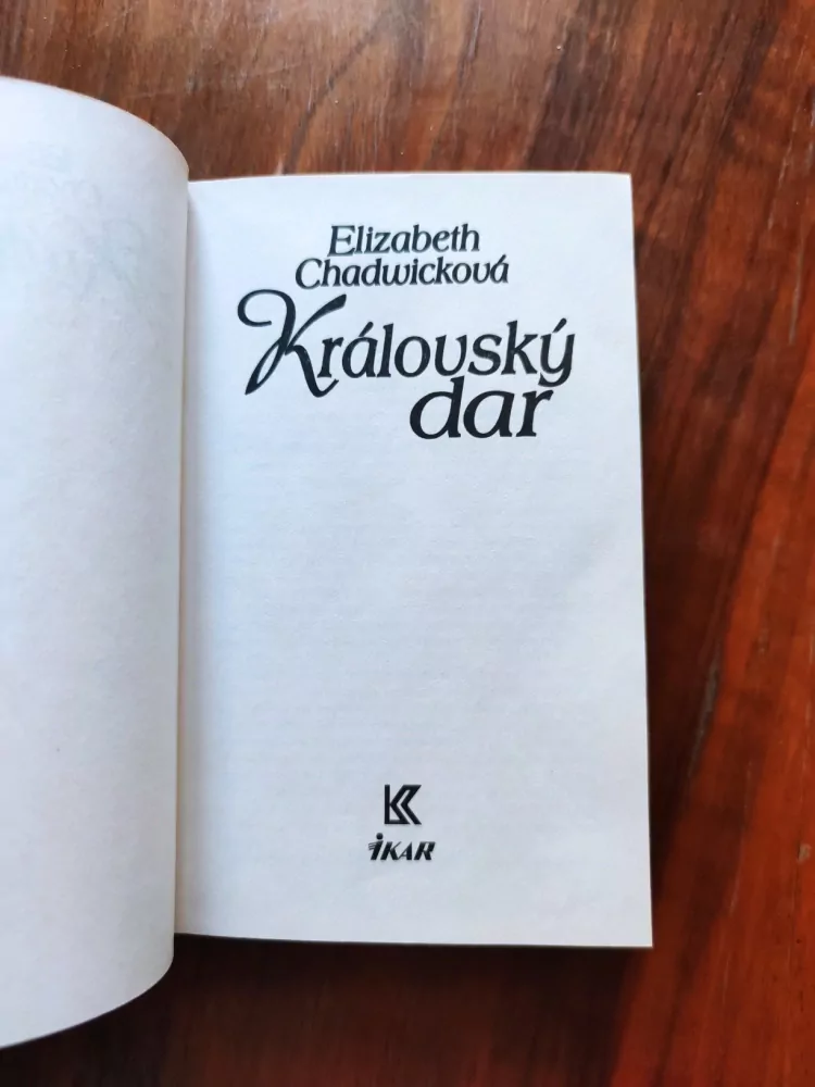 ELIZABETH CHADWICK - Královský dar