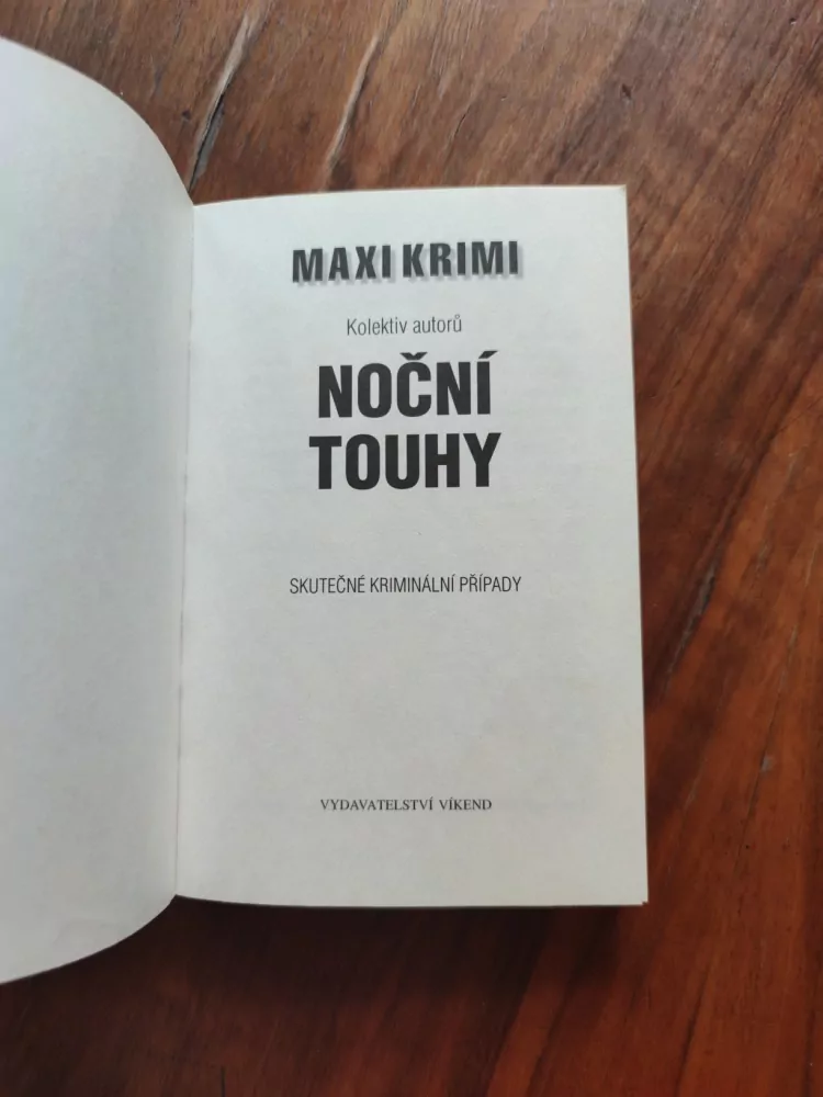 NOČNÍ TOUHY - skutečné kriminální případy