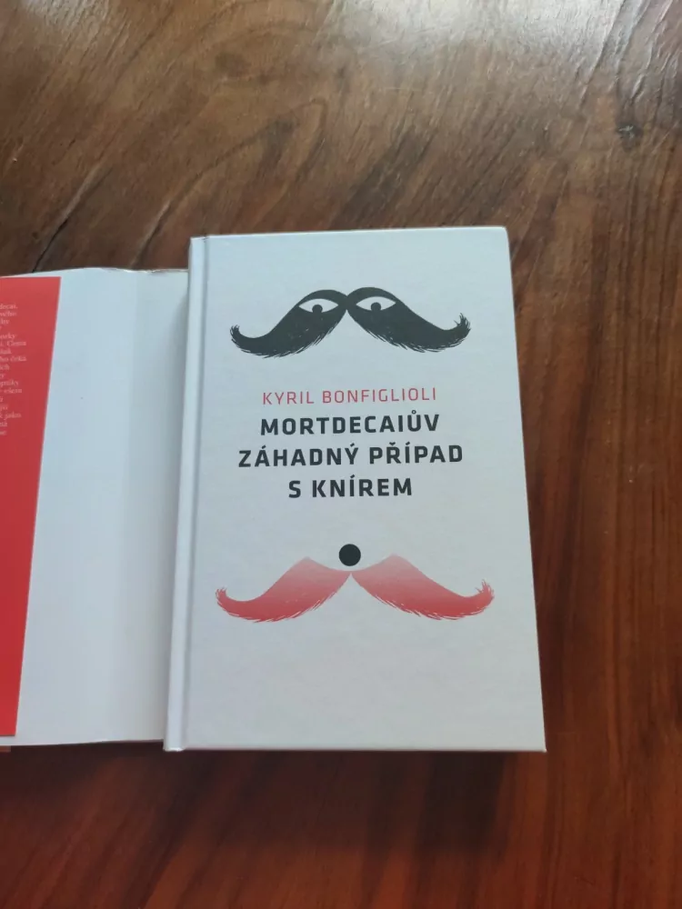 KYRIL BONFIGLIOLI - Mortdecaiův záhadný případ s knírem