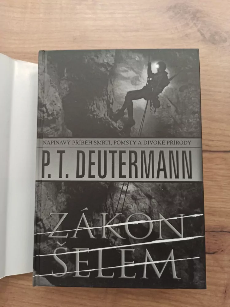 PETER T. DEUTERMANN - Zákon šelem