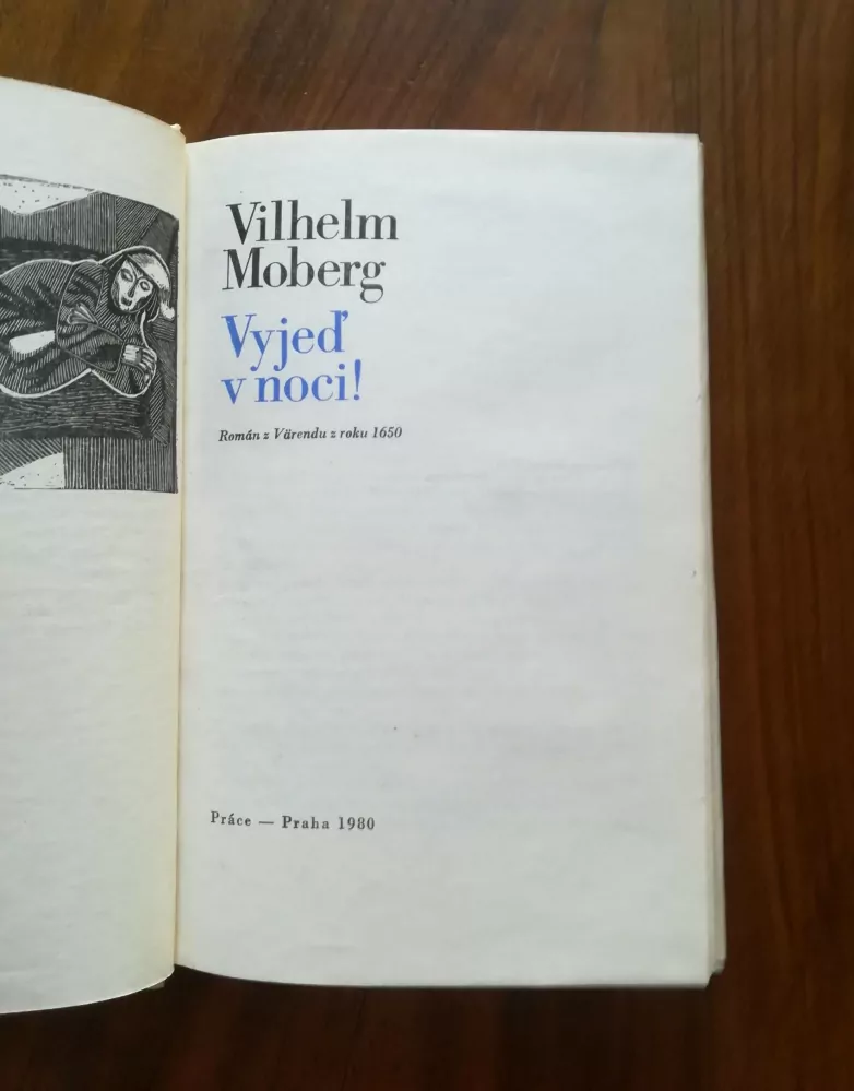 VILHELM MOBERG - Vyjeď v noci!
