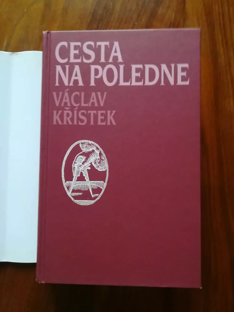 VÁCLAV KŘÍSTEK - Cesta na poledne
