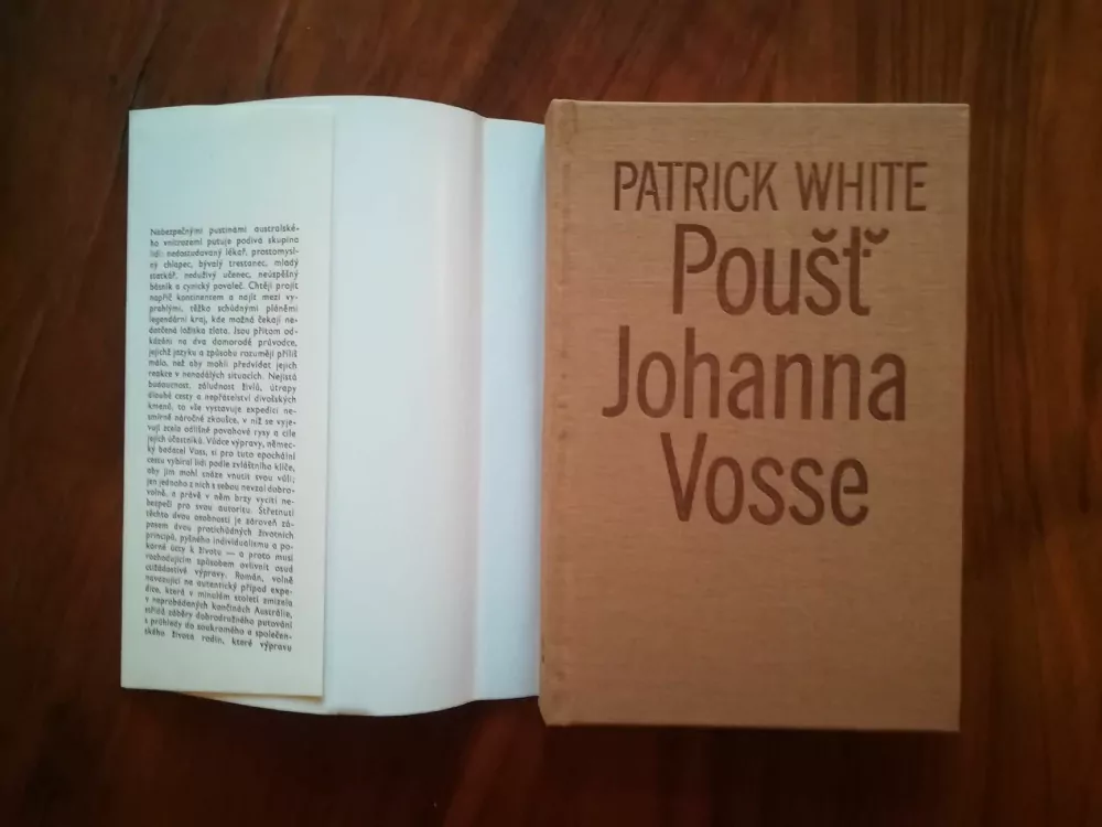 PATRICK WHITE - Poušť Johanna Vosse