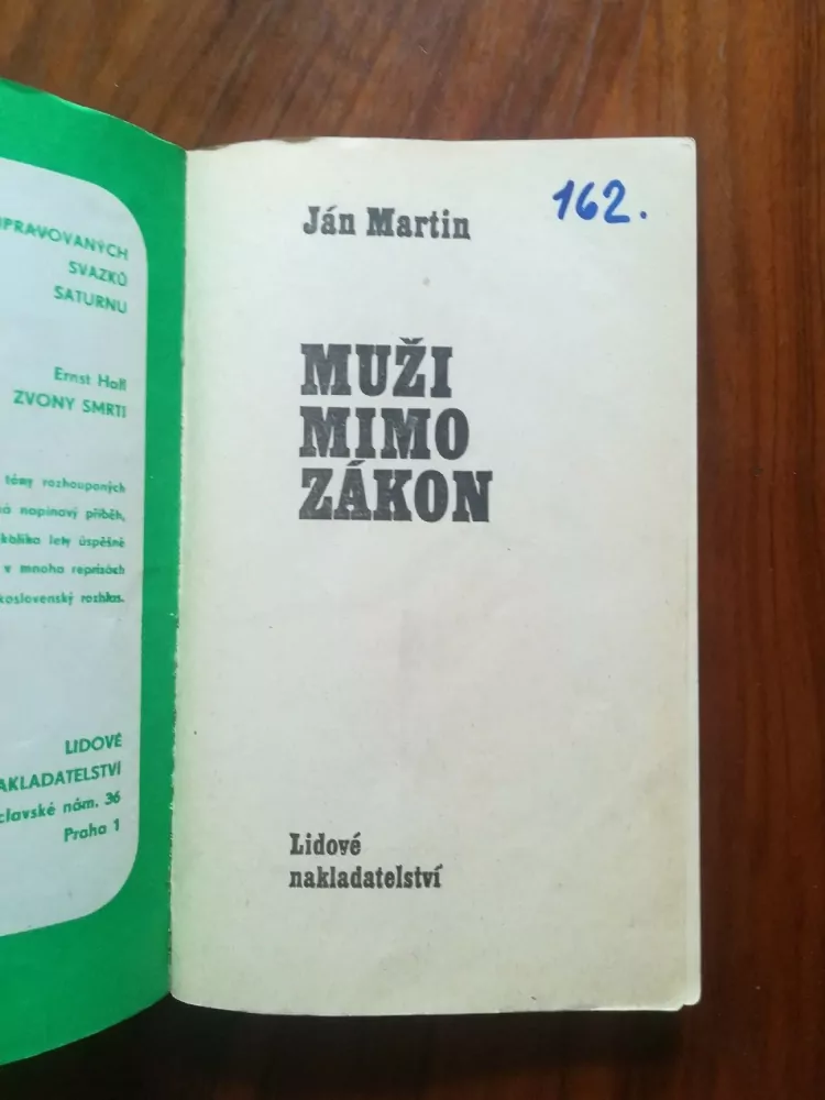 JÁN MARTIN - Muži mimo zákon