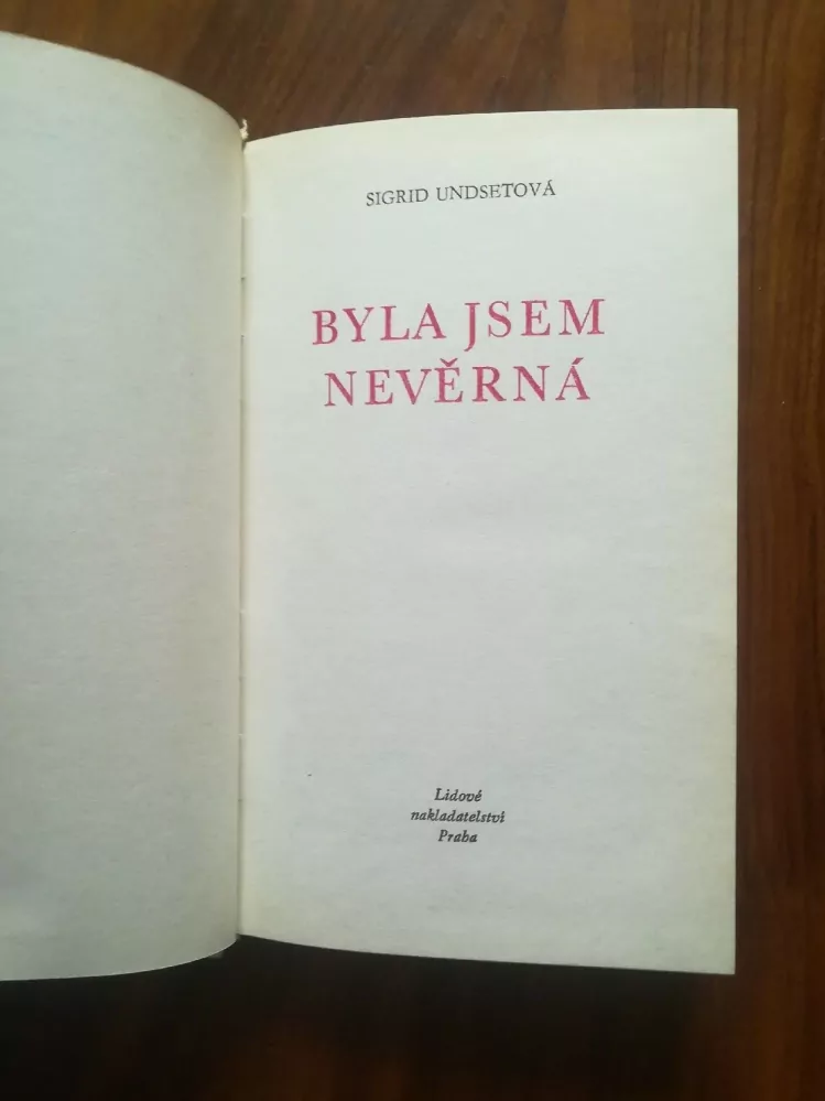 SIGRID UNDSET - Byla jsem nevěrná