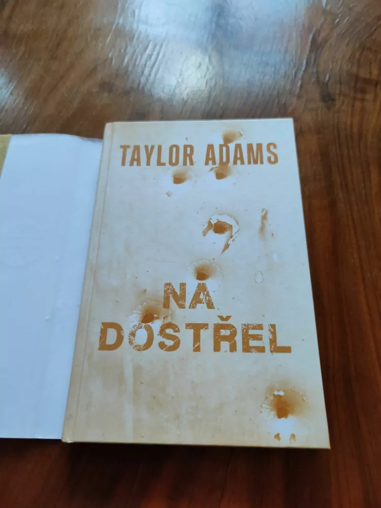 TAYLOR ADAMS - Na dostřel
