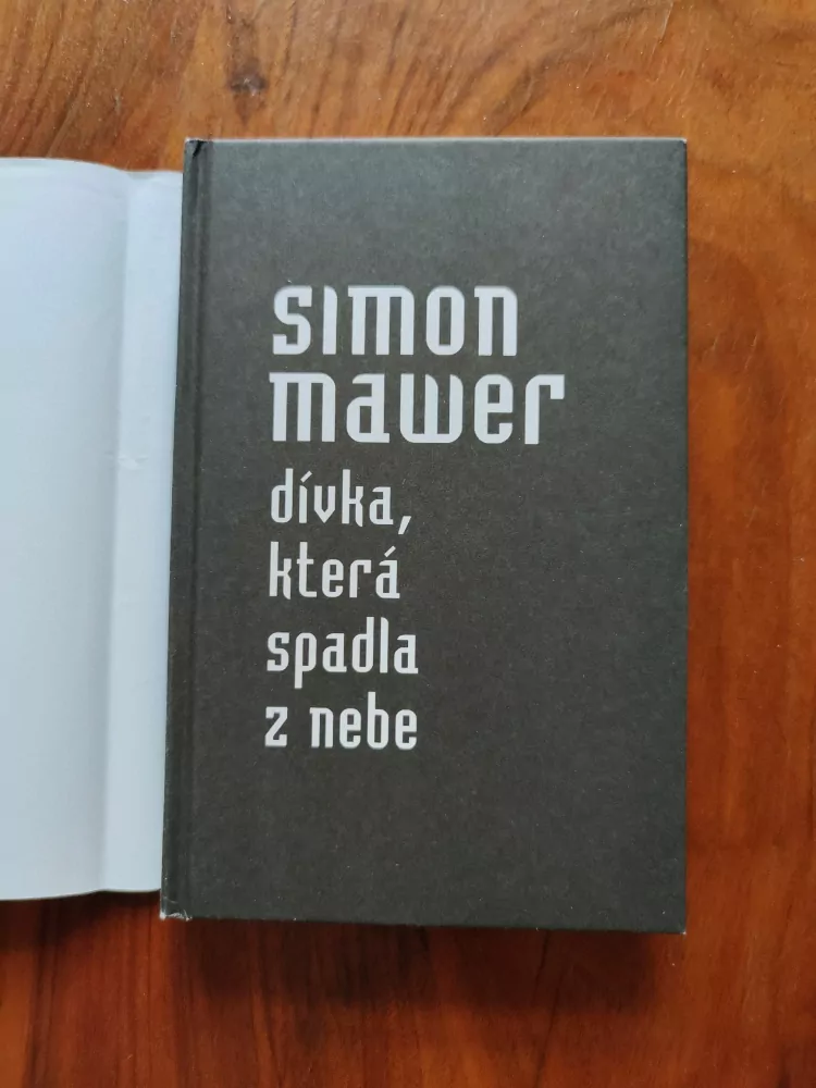 SIMON MAWER - Dívka, která spadla z nebe