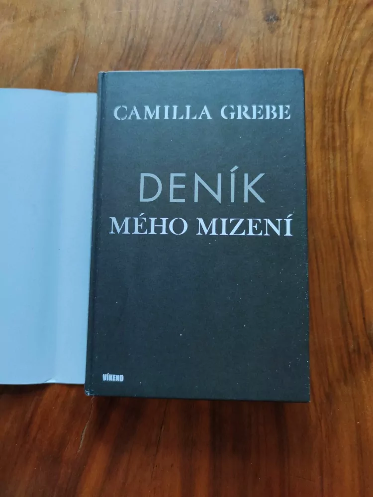 CAMILLA GREBE - Deník mého mizení