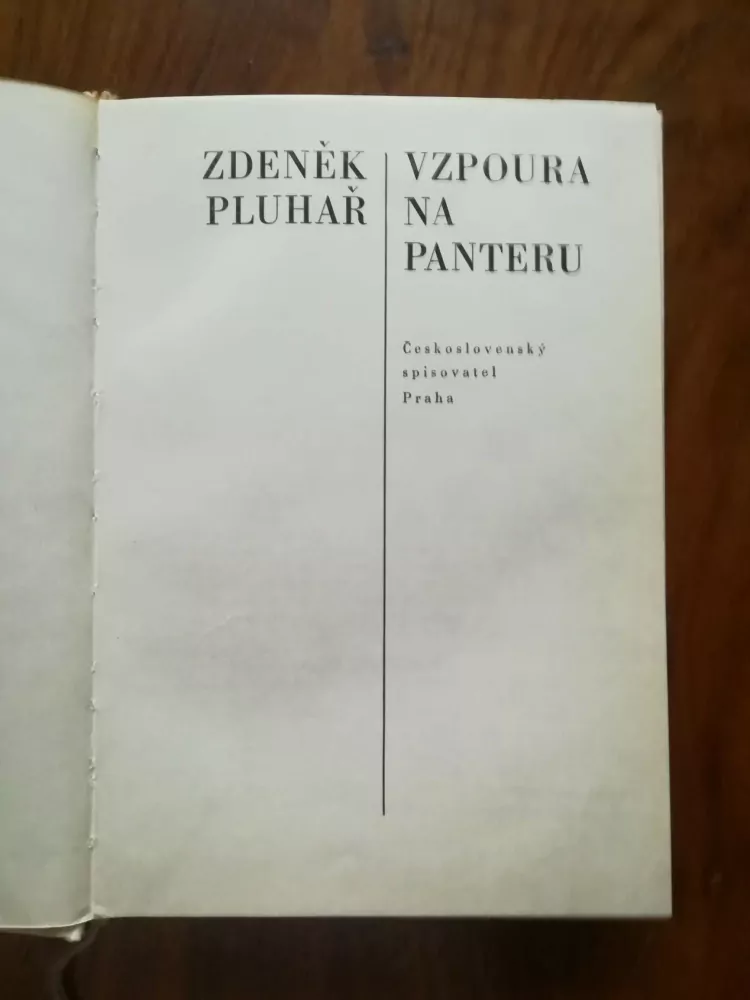 ZDENĚK PLUHAŘ - Vzpoura na Panteru