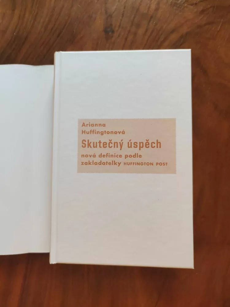 ARIANNA HUFFINGTON - Skutečný úspěch