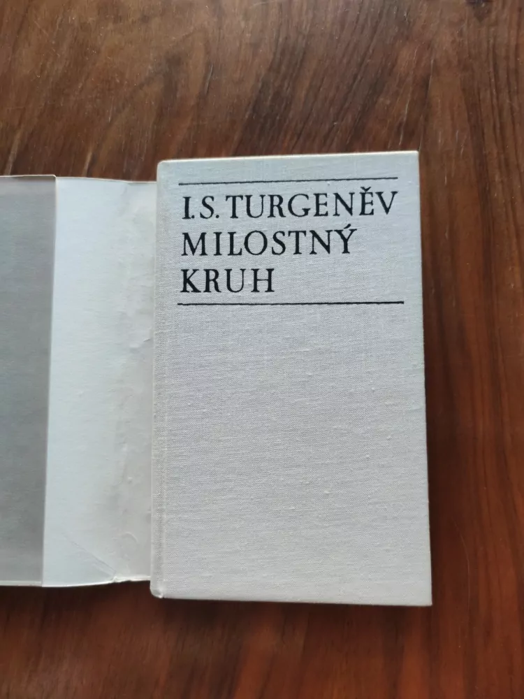 IVAN SERGEJEVIČ TURGENĚV - Milostný kruh