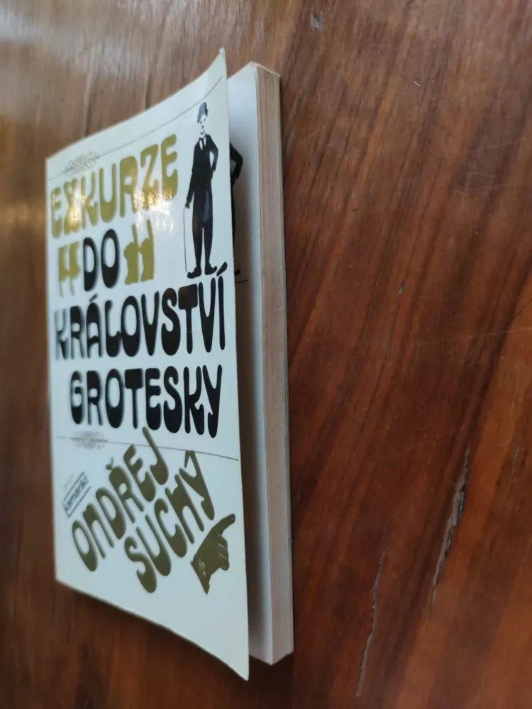 ONDŘEJ SUCHÝ - Exkurze do království grotesky