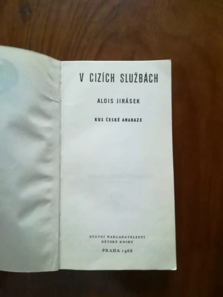 ALOIS JIRÁSEK - V cizích službách