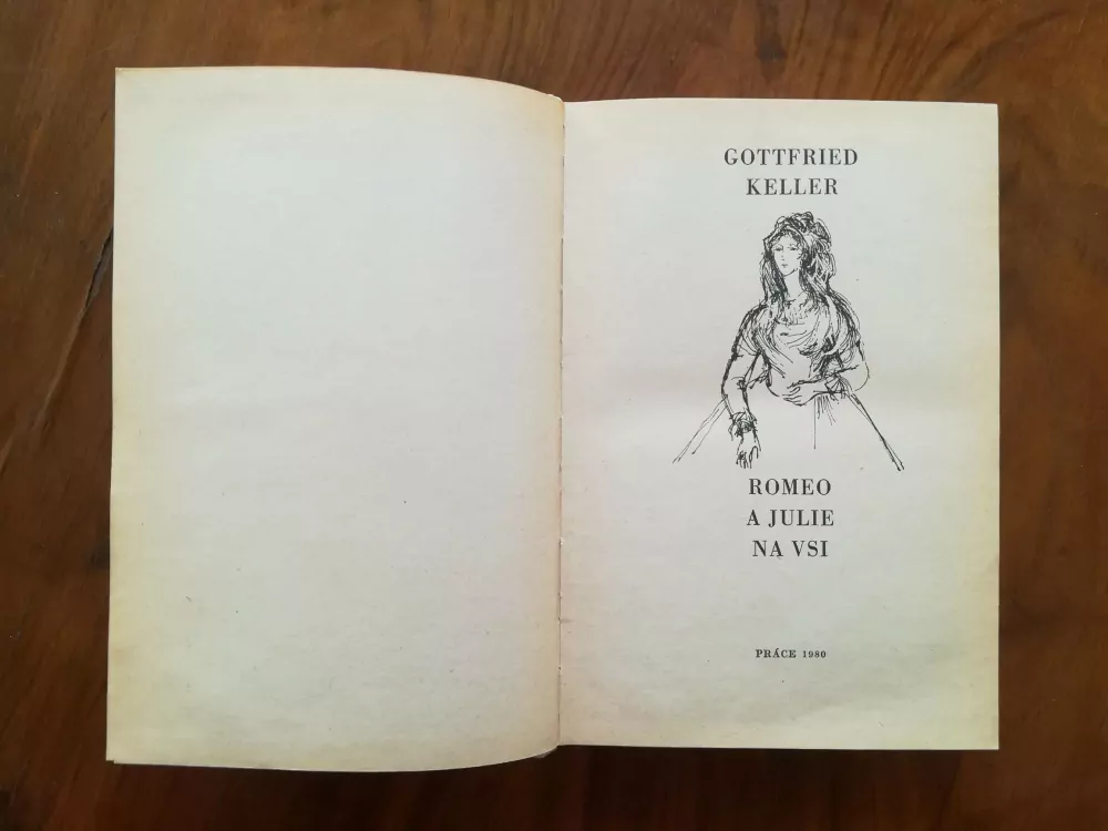 GOTTFRIED KELLER - Romeo a Julie na vsi