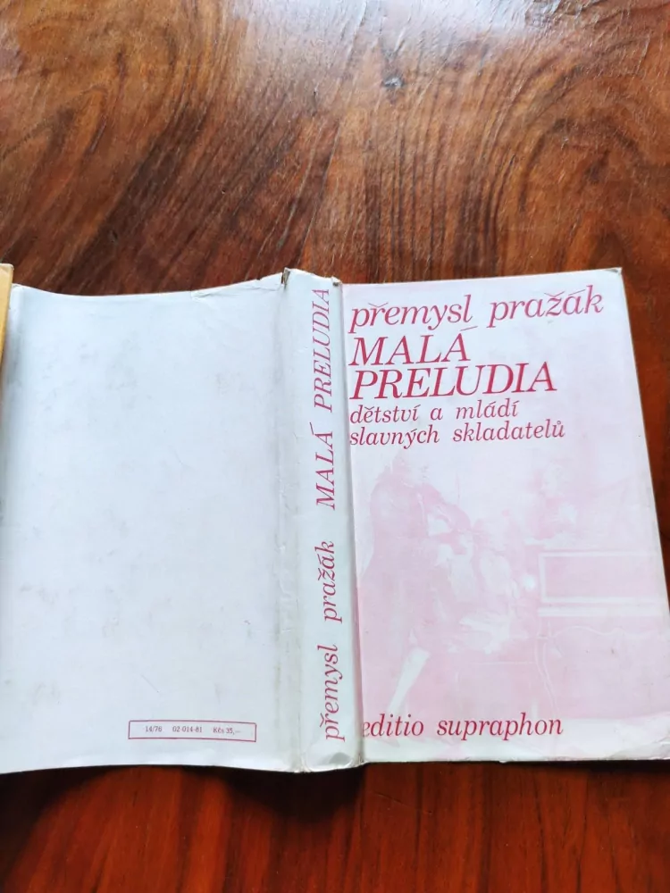 PŘEMYSL PRAŽÁK - Malá preludia - dětství a mládí slavných skladatelů