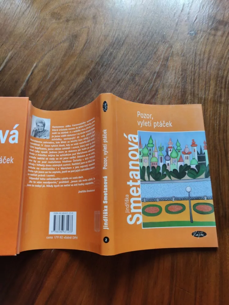 JINDŘIŠKA SMETANOVÁ - Pozor, vyletí ptáček