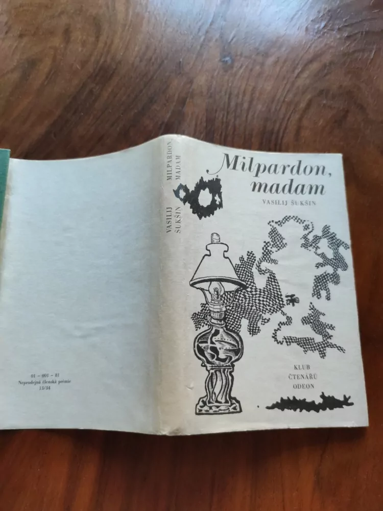 VASILIJ MAKAROVIČ ŠUKŠIN - Milpardon, madam
