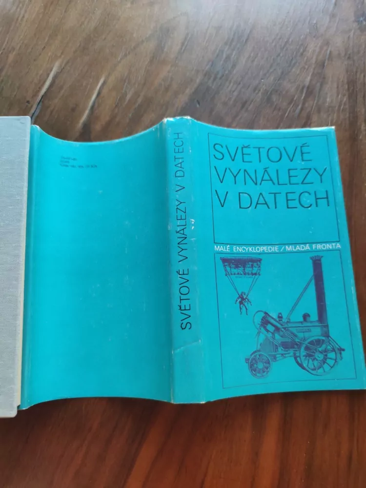 FRANTIŠEK JÍLEK, JOSEF KUBA, JAROSLAVA JÍLKOVÁ - Světové vynálezy v datech
