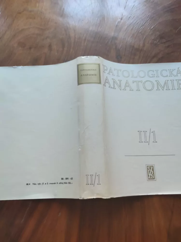 BLAHOSLAV BEDNÁŘ, ANTONÍN FINGERLAND, VÁCLAV JEDLIČKA - Patologická anatomie 2/1