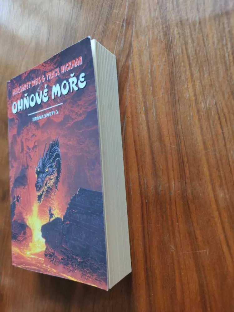 MARGARET WEIS, TRACY HICKMAN - Brána smrti 3. - Ohňové moře