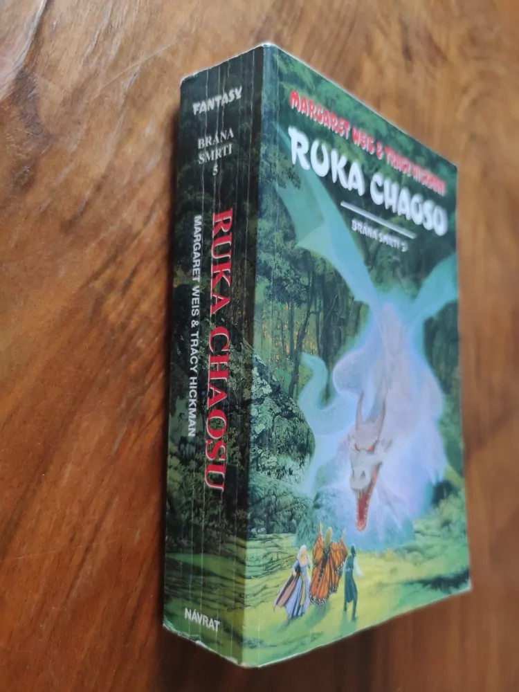 MARGARET WEIS, TRACY HICKMAN - Brána smrti 5. - Ruka chaosu
