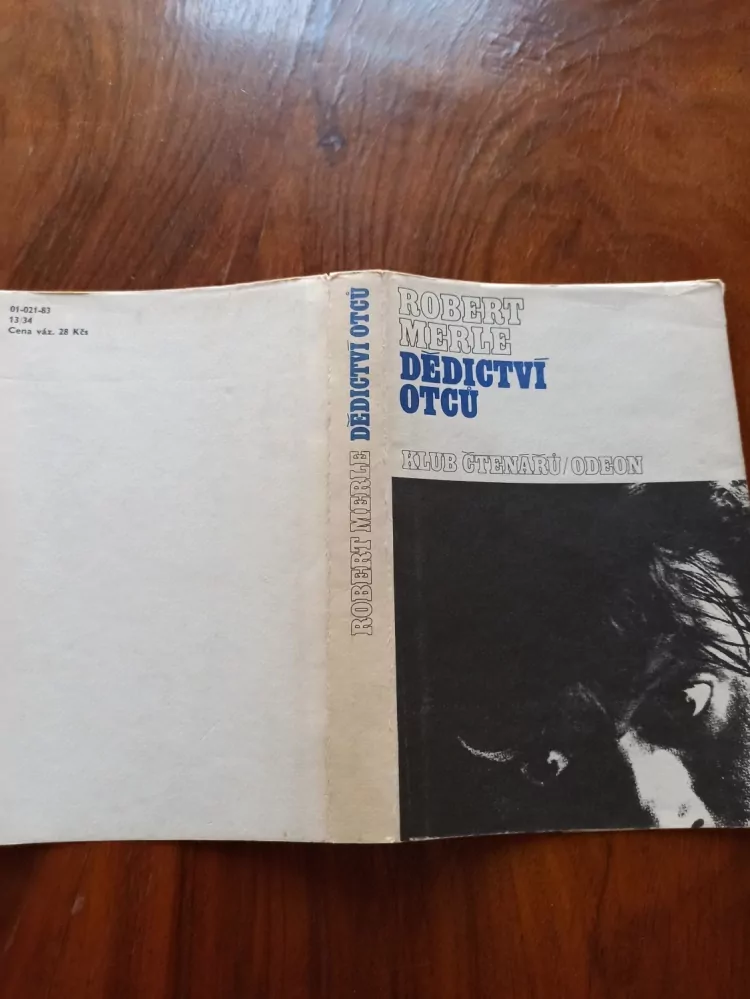 ROBERT MERLE - Dědictví otců