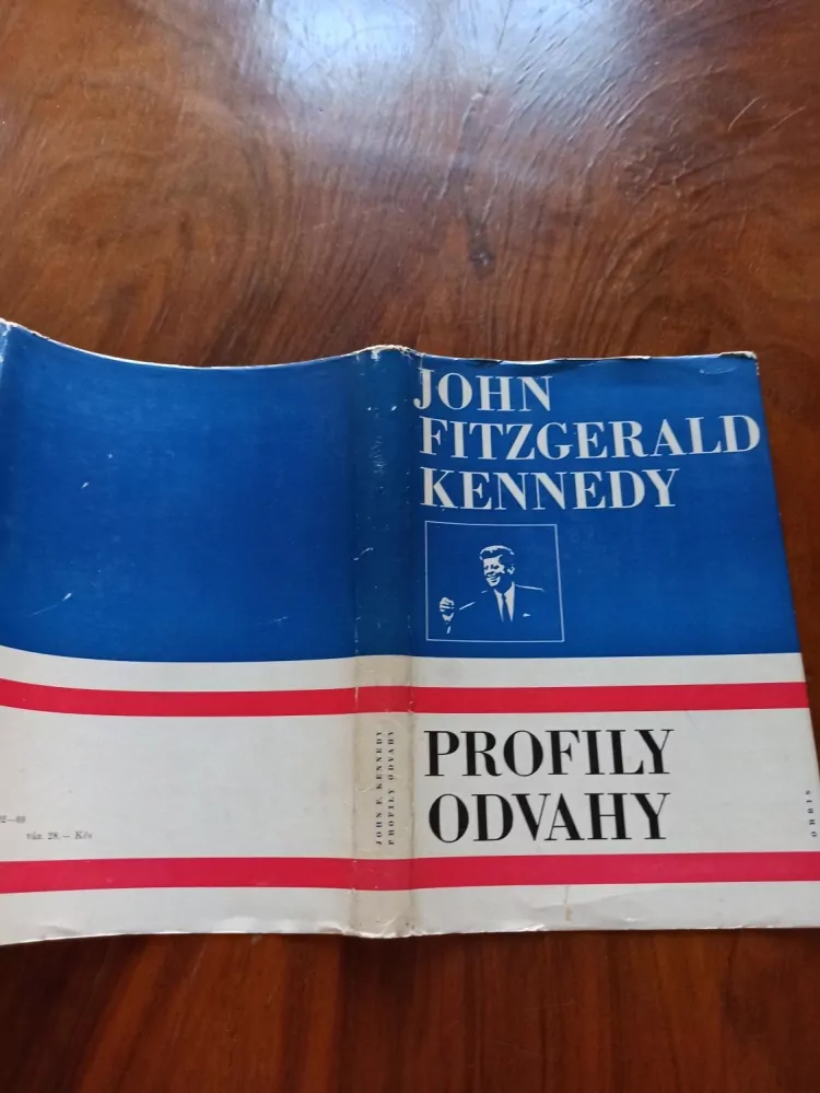 JOHN FITZGERALD KENNEDY - Profily odvahy
