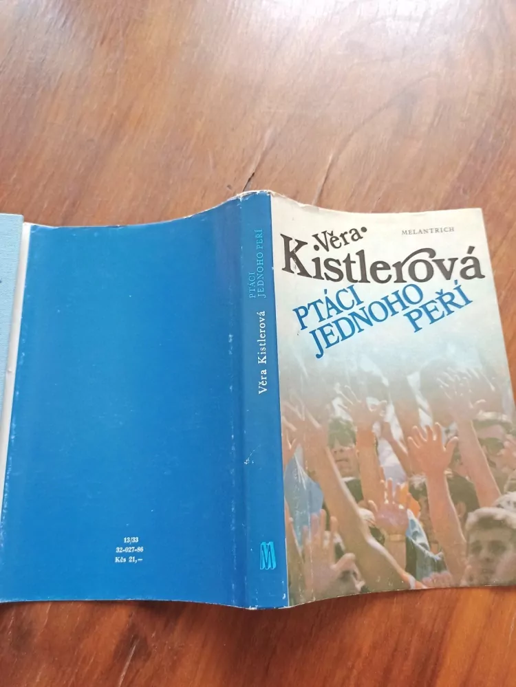 VĚRA KISTLEROVÁ - Ptáci jednoho peří