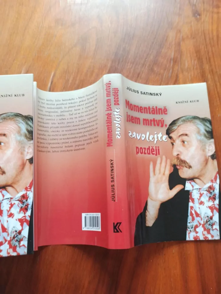 JÚLIUS SATINSKÝ, MARIE FORMÁČKOVÁ - Momentálně jsem mrtvý, zavolejte později