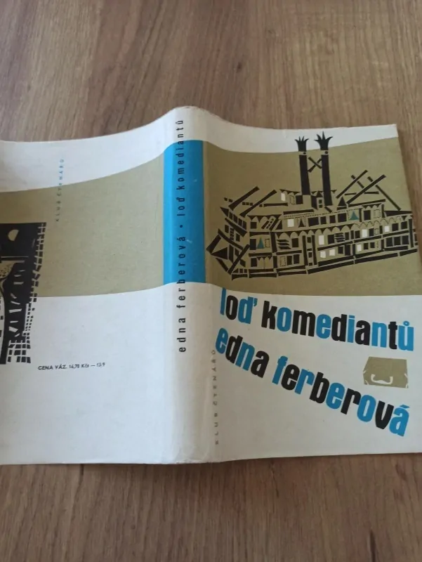 EDNA FERBER - Loď komediantů