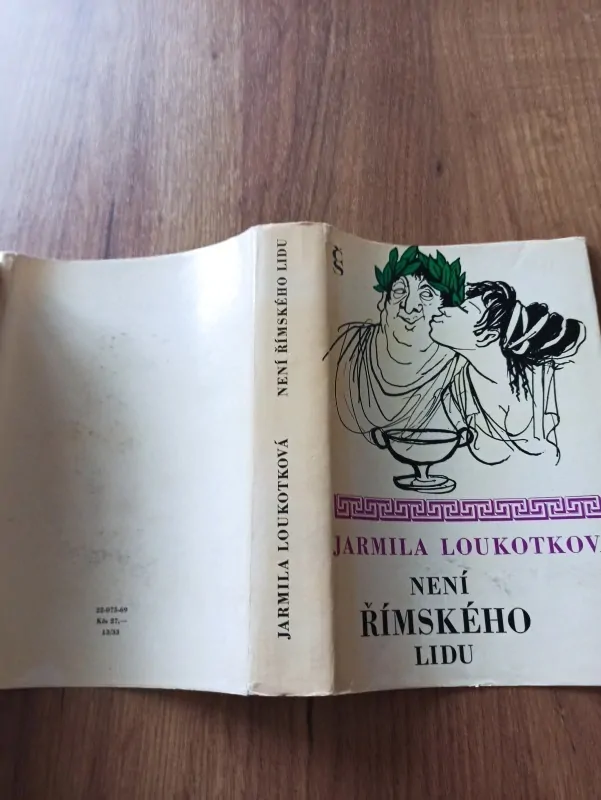 JARMILA LOUKOTKOVÁ - Není římského lidu