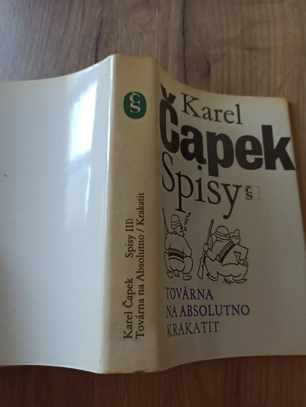 KAREL ČAPEK - Továrna na Absolutno, Krakatit