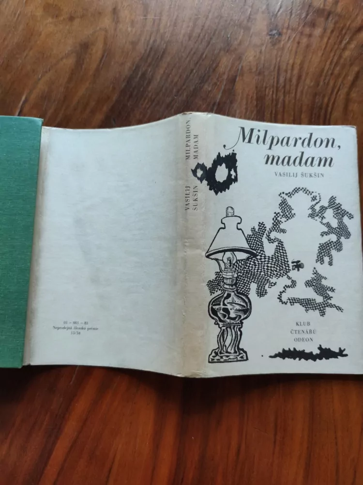 VASILIJ MAKAROVIČ ŠUKŠIN - Milpardon, madam
