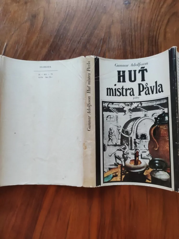 GUNNAR ADOLFSSON - Huť mistra Pavla