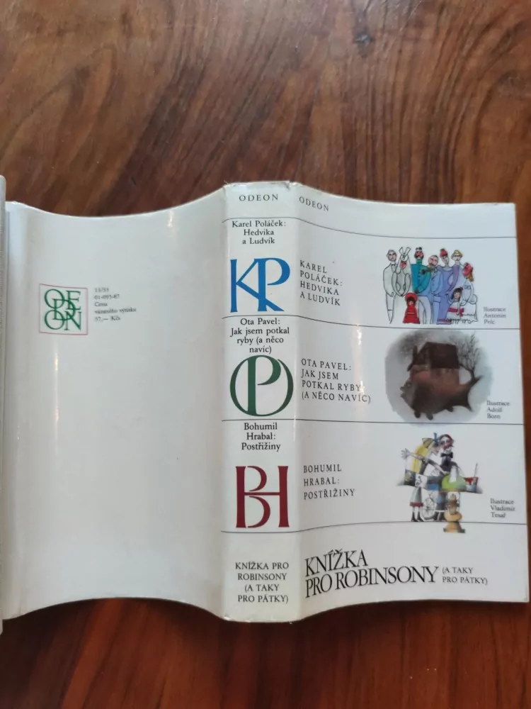 KAREL POLÁČEK, OTA PAVEL, BOHUMIL HRABAL - Knížka pro robinsony (a taky pro Pátky)