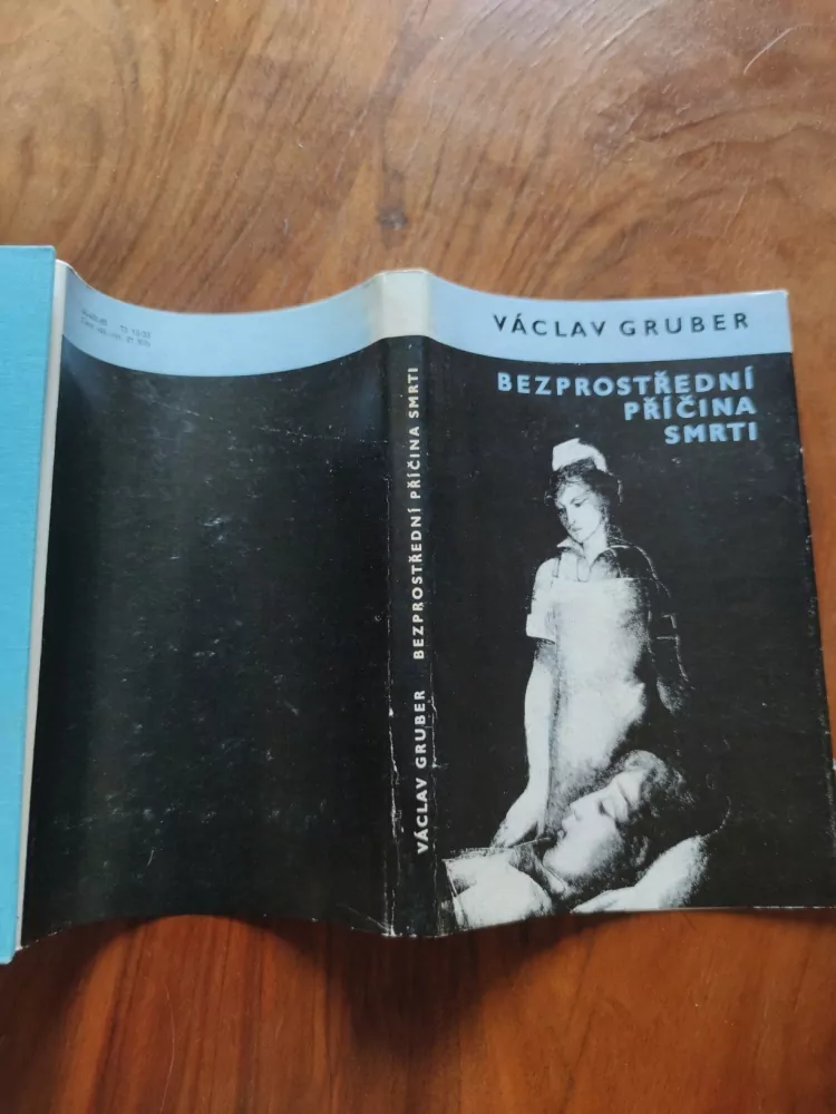 VÁCLAV GRUBER - Bezprostřední příčina smrti