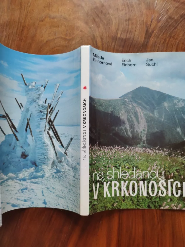 MILADA EINHORNOVÁ, ERICH EINHORN, JAN SUCHL - Na shledanou v Krkonoších