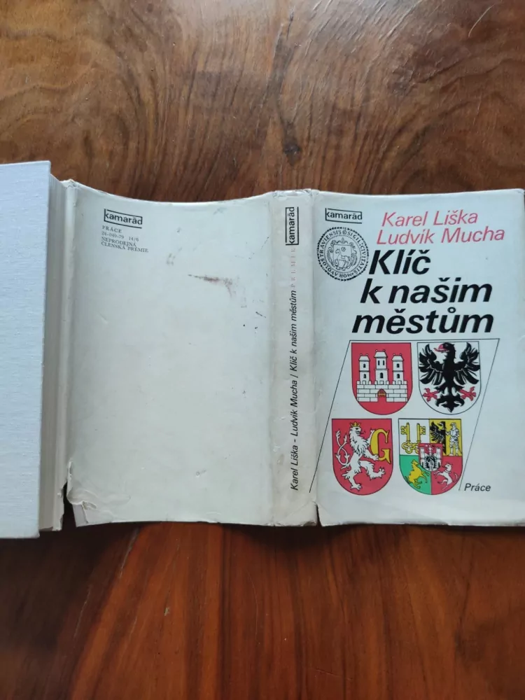 KAREL LIŠKA, LUDVÍK MUCHA - Klíč k našim městům