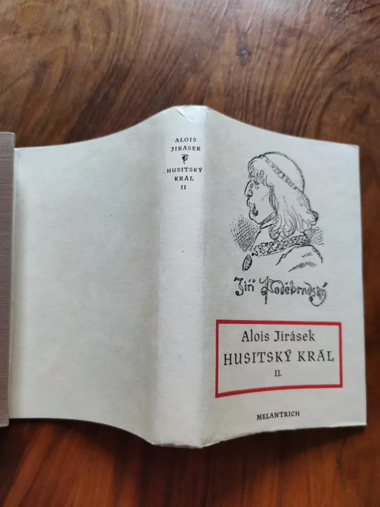 ALOIS JIRÁSEK - Husitský král – II. díl