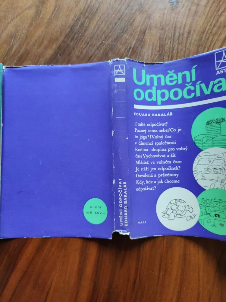 EDUARD BAKALÁŘ - Umění odpočívat
