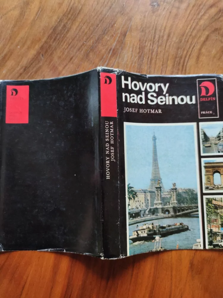 JOSEF HOTMAR - Hovory nad Seinou
