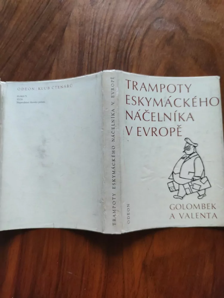 EDVARD VALENTA, BEDŘICH GOLOMBEK - Trampoty eskymáckého náčelníka v Evropě