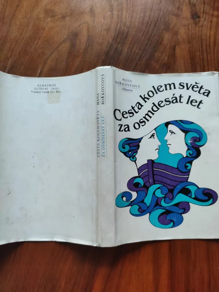 HANA BOŘKOVCOVÁ - Cesta kolem světa za osmdesát let