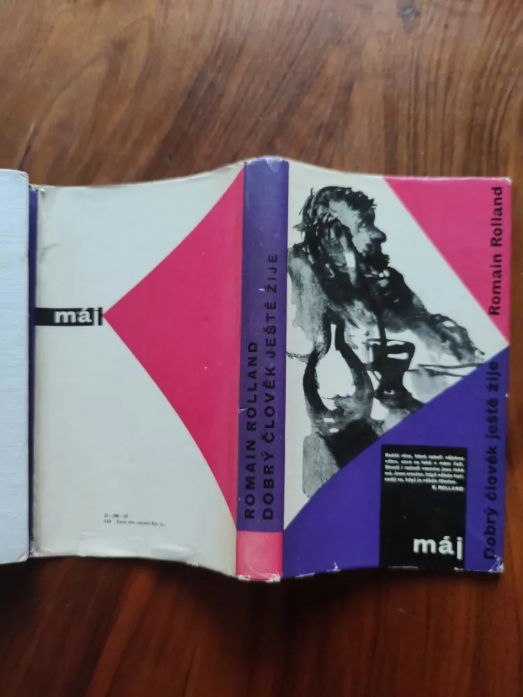 ROMAIN ROLLAND - Dobrý člověk ještě žije