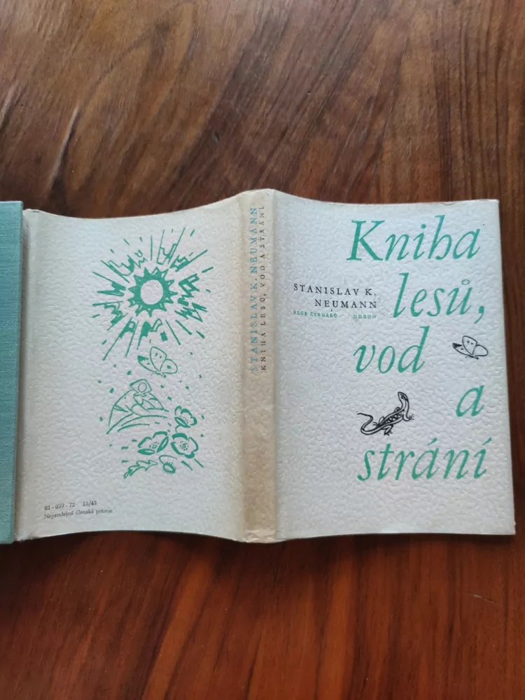 STANISLAV KOSTKA NEUMANN - Kniha lesů, vod a strání