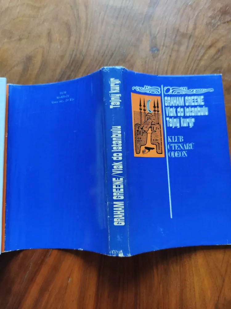 GRAHAM GREENE - Vlak do Istanbulu/Tajný kurýr