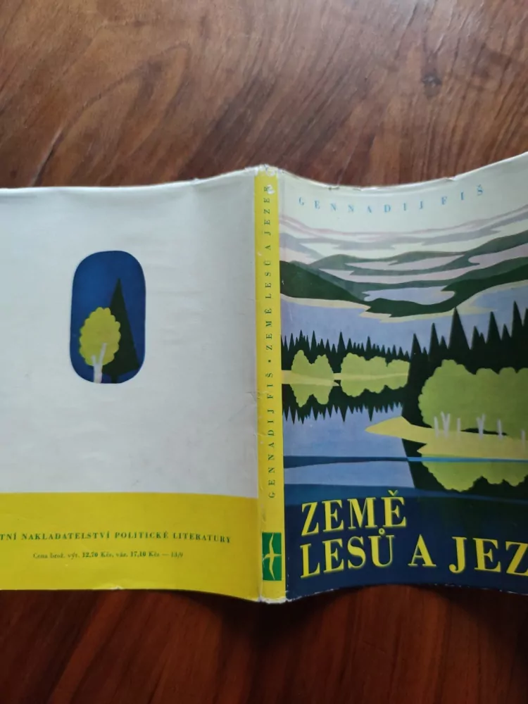 GENNADIJ SEMJONOVIČ FIŠ - Země lesů a jezer