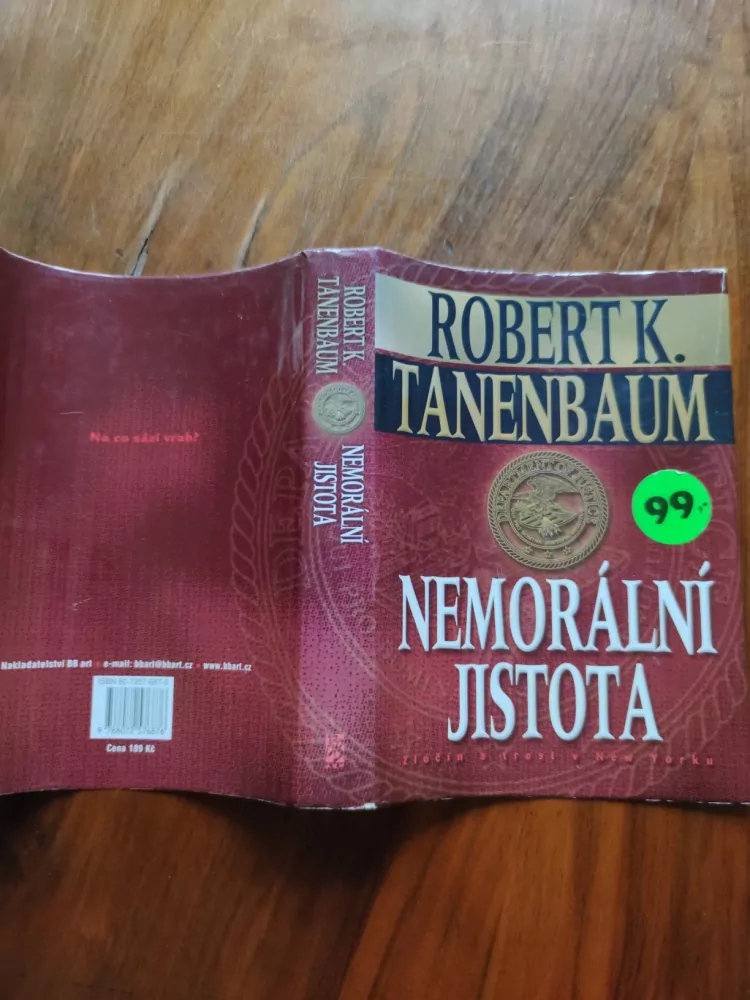 ROBERT K. TANENBAUM - Nemorální jistota