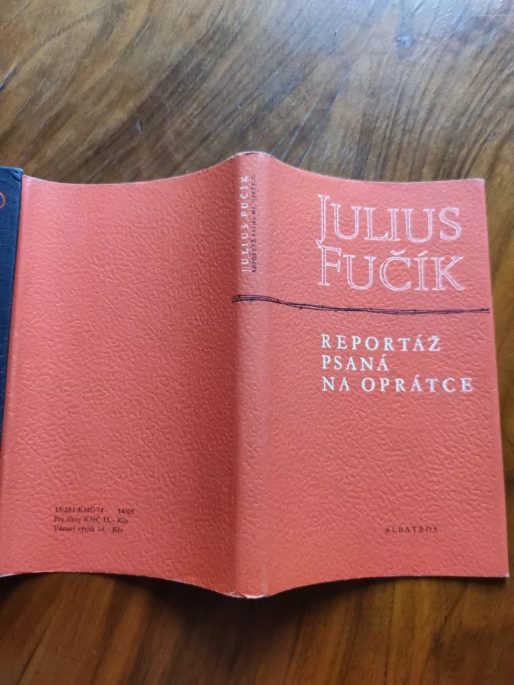 JULIUS FUČÍK - Reportáž psaná na oprátce