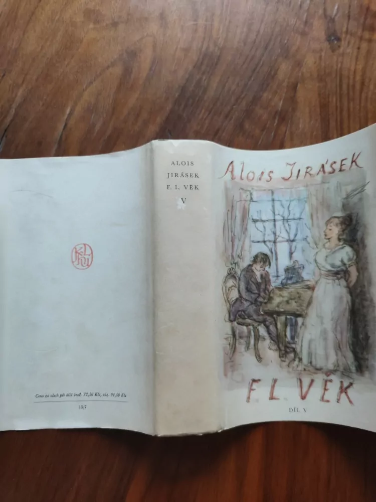 ALOIS JIRÁSEK - F. L. Věk V.